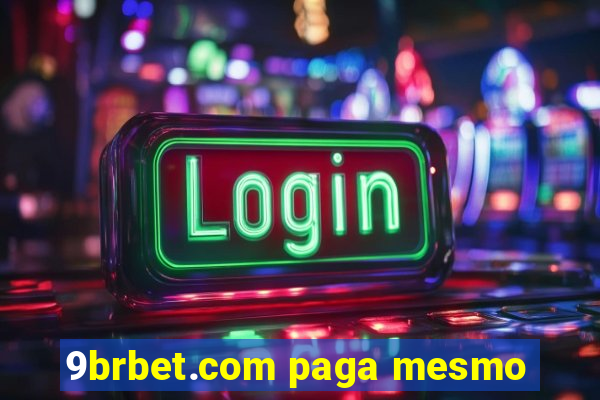 9brbet.com paga mesmo